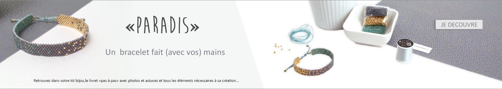 Kit bracelet Paradis